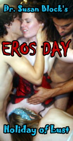Dr. Suzy's Eros Day